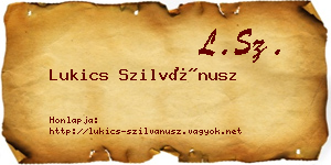 Lukics Szilvánusz névjegykártya
